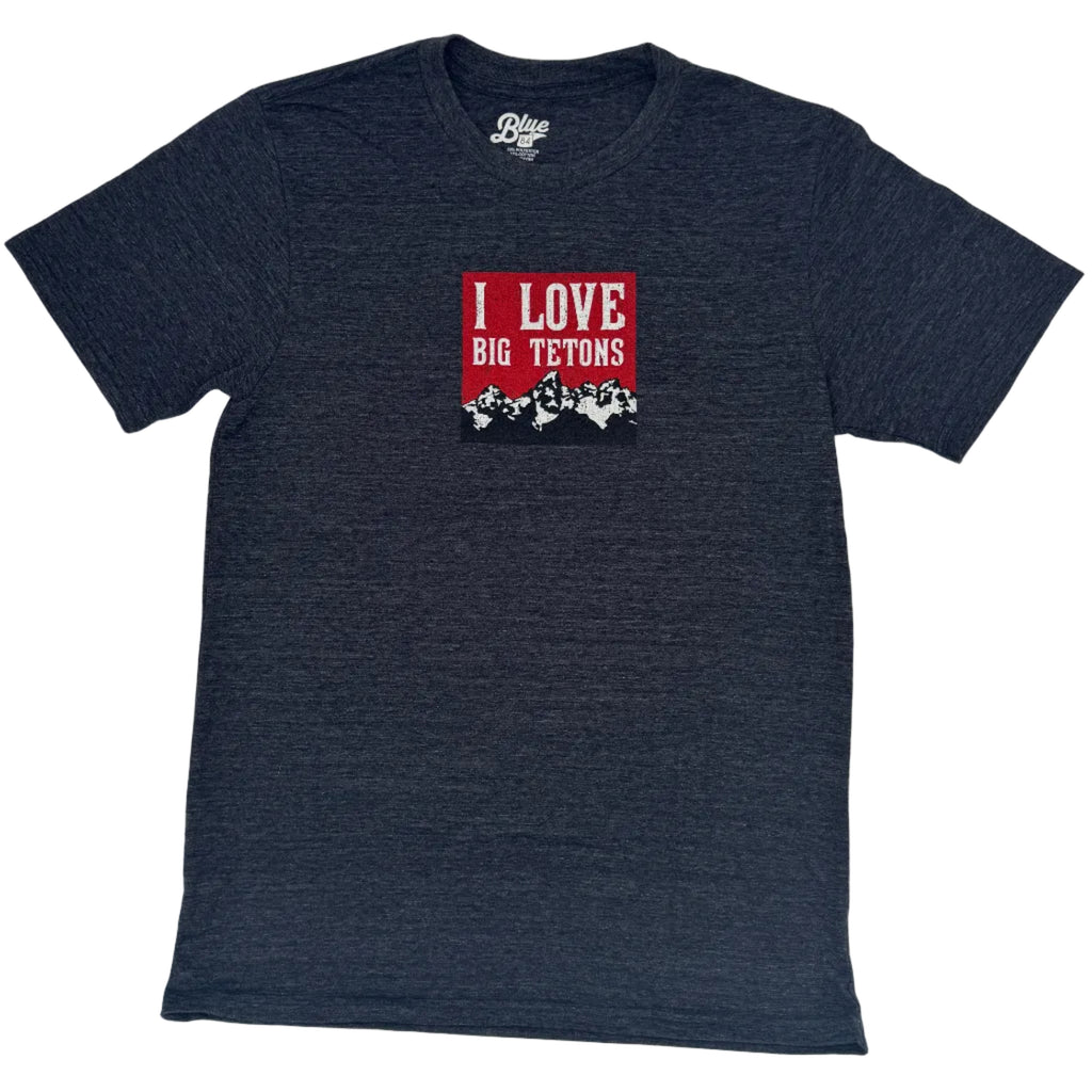 I Love Big Tetons